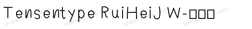 Tensentype RuiHeiJ W字体转换